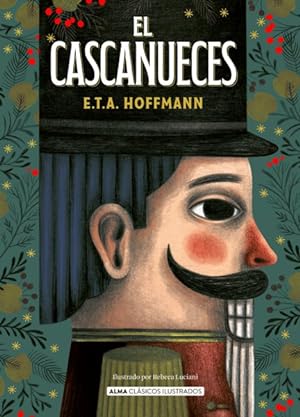 Imagen del vendedor de El cascanueces/ The Nutcracker -Language: Spanish a la venta por GreatBookPrices