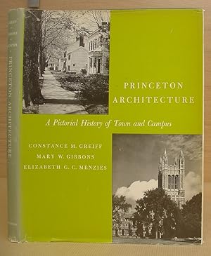 Bild des Verkufers fr Princeton Architecture - A Pictorial History Of Town And Campus zum Verkauf von Eastleach Books