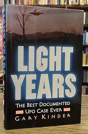 Imagen del vendedor de Light Years _ The Best Documented UFO Case Ever a la venta por San Francisco Book Company