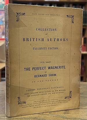 Bild des Verkufers fr The Perfect Wagnerite _ A Commentary onthe Niblung's Ring zum Verkauf von San Francisco Book Company