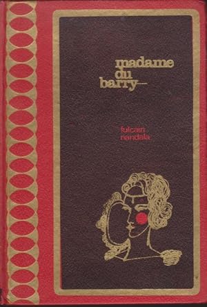 Imagen del vendedor de MADAME DU BARRY a la venta por LIBRERIA TORMOS