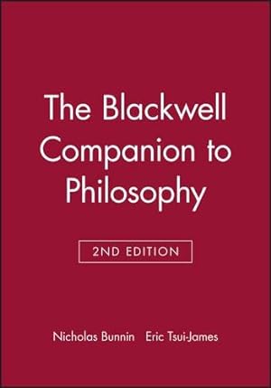 Immagine del venditore per The Blackwell Companion to Philosophy (Blackwell Companions to Philosophy): 2 venduto da WeBuyBooks