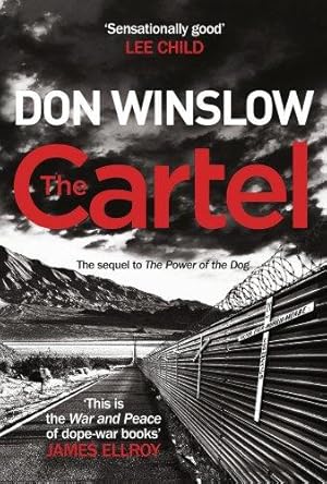 Imagen del vendedor de The Cartel: A white-knuckle drug war thriller a la venta por WeBuyBooks