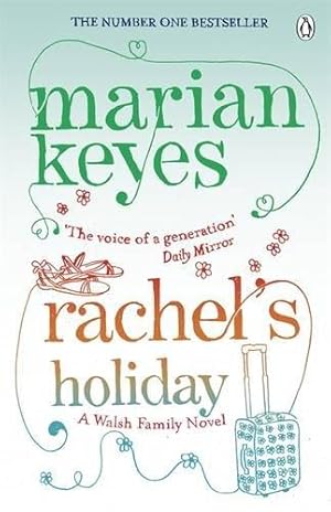 Imagen del vendedor de Rachel's Holiday: British Book Awards Author of the Year 2022 (Walsh Family, 2) a la venta por WeBuyBooks 2