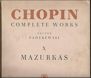 Imagen del vendedor de Mazurkas for Piano (= Fryderyk Chopin. Complete Works according to the autographs and original editions with a critical commentary, X. PWM 240). a la venta por Antiquariat Bcherstapel