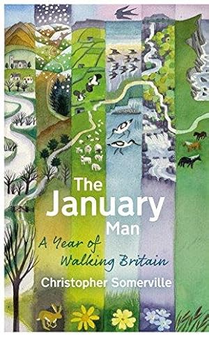 Image du vendeur pour The January Man: A Year of Walking Britain mis en vente par WeBuyBooks