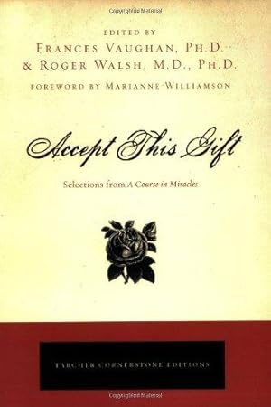 Seller image for ACCEPT THIS GIFT: Selections from a Course in Miracles (Cornerstone Editions) for sale by WeBuyBooks 2