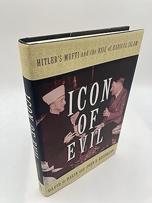 Immagine del venditore per Icon of Evil: Hitler's Mufti and the Rise of Radical Islam venduto da thebookforest.com