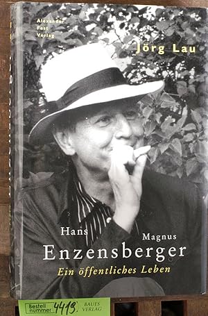 Bild des Verkufers fr Hans Magnus Enzensberger : ein ffentliches Leben zum Verkauf von Baues Verlag Rainer Baues 