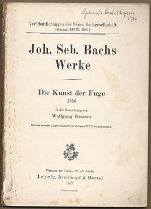 Seller image for Die Kunst der Fuge 1750. In der Neuordnung von Wolfgang Graeser (= Verffentlichungen der Neuen Bachgesellschaft, Jahrgang XXVIII, Heft 1). for sale by Antiquariat Bcherstapel