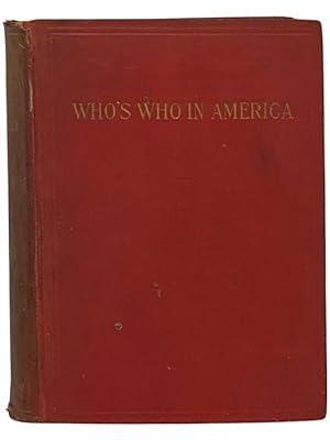 Image du vendeur pour Who's Who in America: A Biographical Dictionary of Notable Living Men and Women of the United States, 1903-1905 mis en vente par Yesterday's Muse, ABAA, ILAB, IOBA