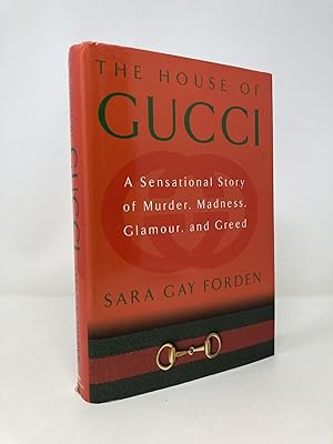 Seller image for The House of Gucci: A Sensational Story of Murder, Madness, Glamour, and Greed for sale by Southampton Books