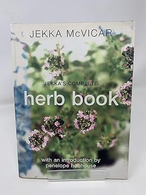 Imagen del vendedor de Jekka's Complete Herb Book a la venta por Cambridge Recycled Books