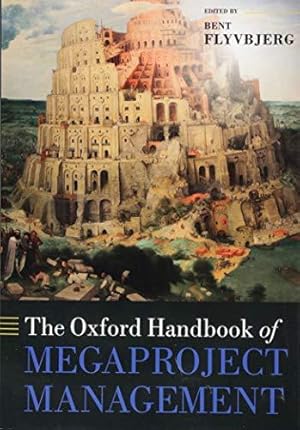 Seller image for The Oxford Handbook of Megaproject Management (Oxford Handbooks) for sale by WeBuyBooks