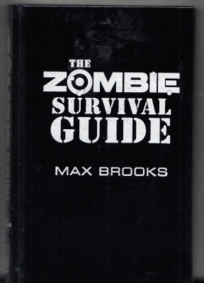 Seller image for The Zombie Survival Guide: Complete Protection From The Living Dead (lettered/leather edition) for sale by COLD TONNAGE BOOKS
