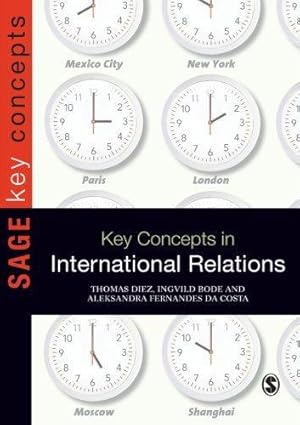 Bild des Verkufers fr Key Concepts in International Relations (SAGE Key Concepts series) zum Verkauf von WeBuyBooks