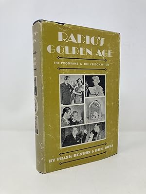 Radio's Golden Age: The Programs and the Personalities