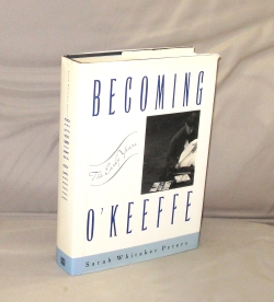 Image du vendeur pour Becoming O'Keeffe: The Early Years. mis en vente par Gregor Rare Books