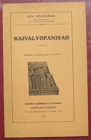 les Upanishad - XIII - Kaivalyopanisad