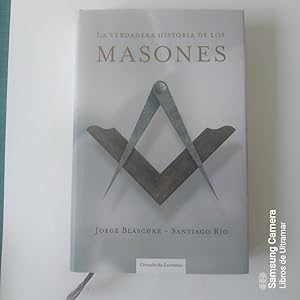 Imagen del vendedor de La verdadera historia de los masones. a la venta por Libros de Ultramar. Librera anticuaria.