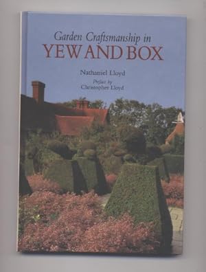 Seller image for Topiary: Garden Craftsmanship in Yew and Box for sale by WeBuyBooks