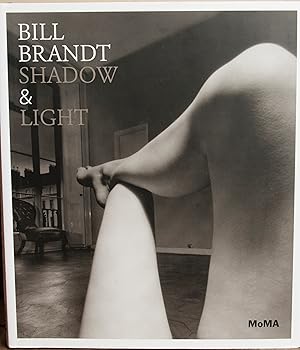 Image du vendeur pour Bill Brandt: Shadow and Light mis en vente par Snowden's Books