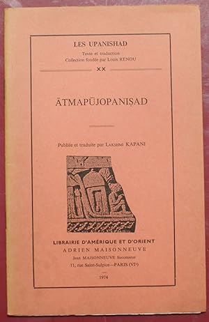 les Upanishad - XX - Atmapujopanisad