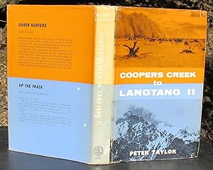 Coopers Creek To Langtang II -- 1964 First Edition SIGNED