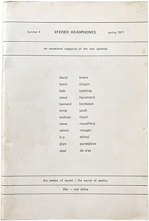 Stereo Headphones : An Occasional Magazine of the New Poetries, [vol.1], no. 4. Spring 1971