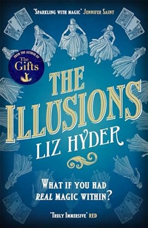 Seller image for The Illusions: The most captivating feminist historical fiction novel of the year for sale by WeBuyBooks