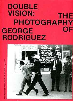 Imagen del vendedor de Double Vision: The Photography of George Rodriguez a la venta por Bagatelle Books, IOBA