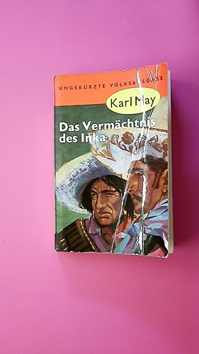 DAS VERMÄCHTNIS DES INKA. Karl May