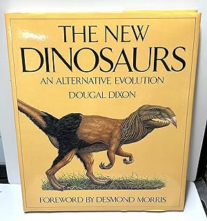 Immagine del venditore per The New Dinosaurs: An Alternative Evolution venduto da Normals Books & Records