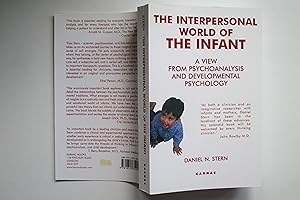 Image du vendeur pour The interpersonal world of the infant A view from psychoanalysis and developmental psychology mis en vente par Aucott & Thomas