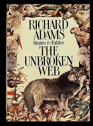 Imagen del vendedor de The Unbroken Web: Stories and Fables a la venta por Granada Bookstore,            IOBA