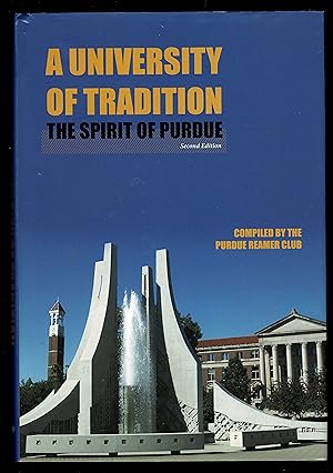 Seller image for A University of Tradition: The Spirit of Purdue (The Founders Series) for sale by Granada Bookstore,            IOBA