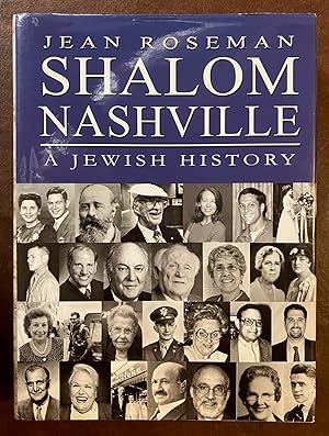 Imagen del vendedor de Shalom Nashville: A Jewish History a la venta por Turgid Tomes