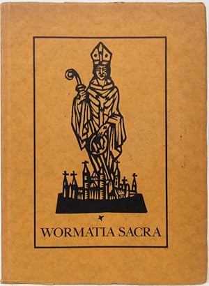 Wormatia Sacra. Beiträge zur Geschichte des ehemaligen Bistums Worms. Aus Anlass der Feier der 90...