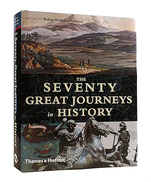 THE SEVENTY GREAT JOURNEYS IN HISTORY