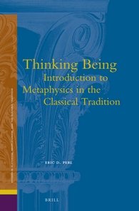 Immagine del venditore per Thinking Being : Introduction to Metaphysics in the Classical Tradition venduto da GreatBookPrices