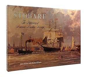 Seller image for STOBART The Rediscovery of America's Maritime Heritage for sale by Rare Book Cellar