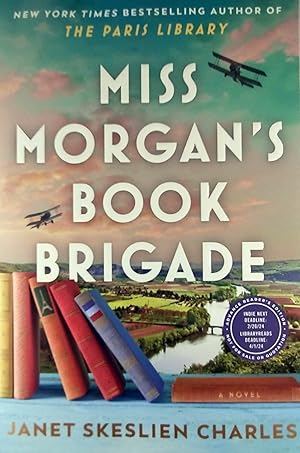 Imagen del vendedor de Miss Morgan's Book Brigade [Advance Uncorrected Proof] a la venta por Kayleighbug Books, IOBA