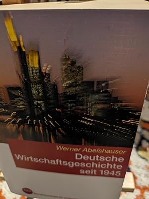 Bild des Verkufers fr Deutsche Wirtschaftsgeschichte seit 1945 zum Verkauf von Verlag Robert Richter