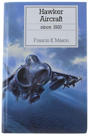 Seller image for HAWKER AIRCRAFT SINCE 1920.: for sale by Bergoglio Libri d'Epoca