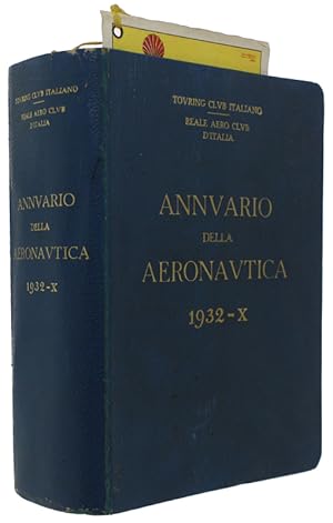 ANNUARIO DELLA AERONAUTICA 1932 - ANNO X.: