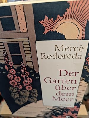 Bild des Verkufers fr Der Garten ber dem Meer zum Verkauf von Verlag Robert Richter