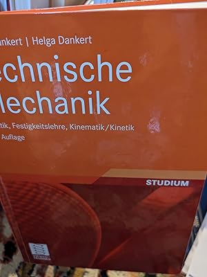 Bild des Verkufers fr Technische Mechanik: Statik, Festigkeitslehre, Kinematik/Kinetik zum Verkauf von Verlag Robert Richter