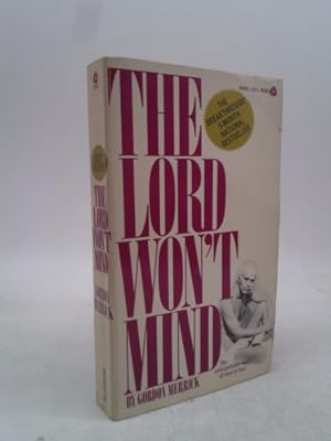 Seller image for Lord Wont Mind for sale by ThriftBooksVintage