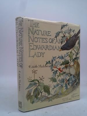 Seller image for The Nature Notes of an Edwardian Lady for sale by ThriftBooksVintage