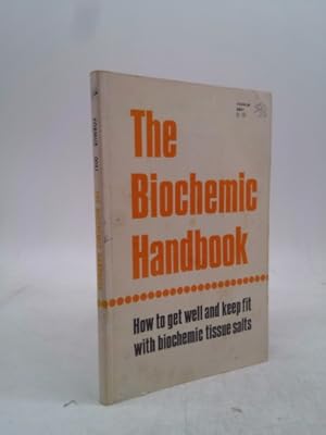 Seller image for The Biochemic Handbook for sale by ThriftBooksVintage